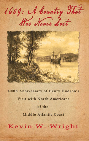 1609: A Country That Was Never Lost 1609: A Country That Was Never Lost