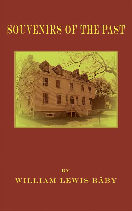 Souvenirs of the Past by William Lewis Bâby Souvenirs of the Past by William Lewis Bâby