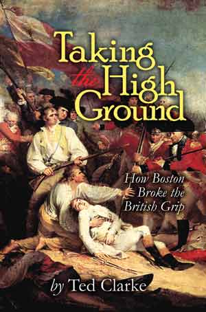 Taking the High Ground by Ted Clarke Taking the High Ground by Ted Clarke